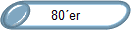 80�er